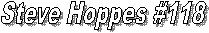 Steve Hoppes #118